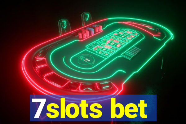 7slots bet